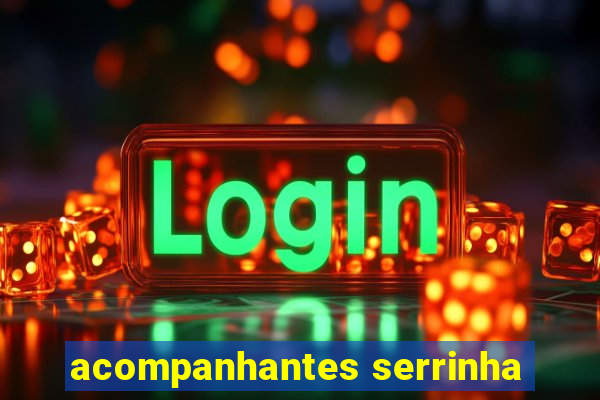 acompanhantes serrinha